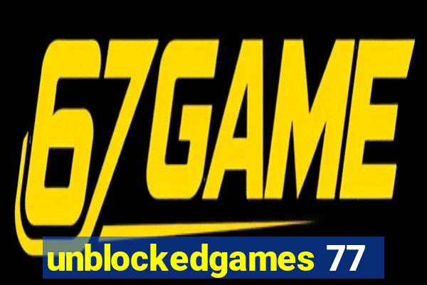 unblockedgames 77